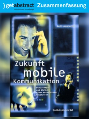 cover image of Zukunft mobile Kommunikation (Zusammenfassung)